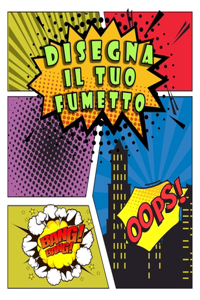Disegna Il Tuo Fumetto
