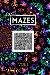 Crazy Mazes Vol 1