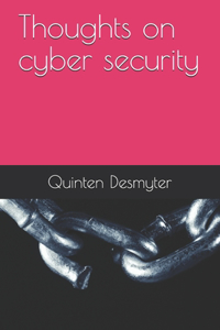 Thoughts on cyber security