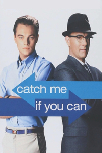 Catch Me If You Can