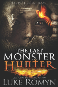 The Last Monster Hunter