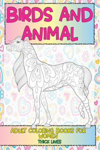 Adult Coloring Books for Women Birds and Animal - Thick Lines