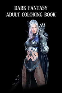 Dark Fantasy Adult Coloring Book