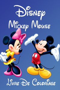 Disney Mickey Mouse Livre de Coloriage