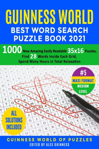 Guinness World Best Word Search Puzzle Book 2021 #5 Maxi Format Medium Level