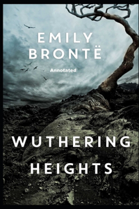 Wuthering Heights Annotated (Penguin Classics)