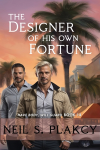 Designer of His Own Fortune