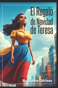 El Regalo de Navidad de Teresa