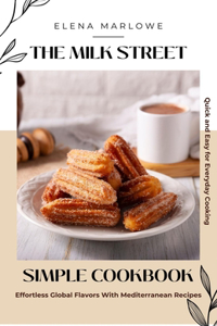 Milk Street Simple Cookbook