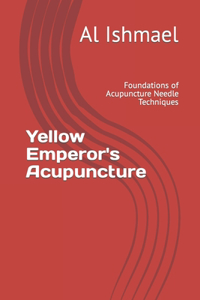 Yellow Emperor's Acupuncture