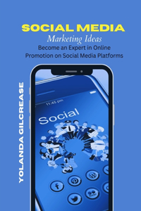 Social Media Marketing Ideas