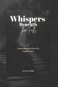Whispers Beneath the Falls
