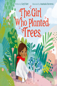 Girl Who Planted Trees