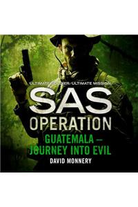 Guatemala – Journey into Evil