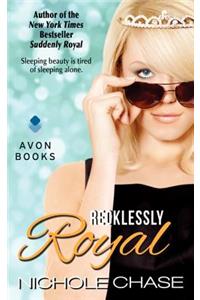 Recklessly Royal