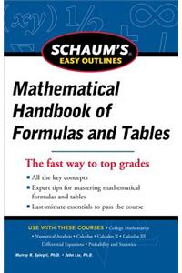 Schaum's Easy Outline of Mathematical Handbook of Formulas and Tables, Revised Edition