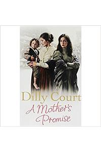 A MOTHERS PROMISE