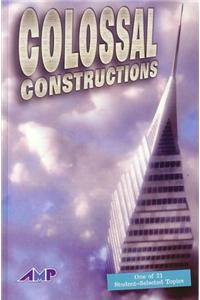Amp Reading System Library: Colossal Constructions 2006c