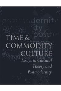 Time and Commodity Culture