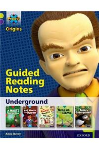Project X Origins: Lime Book Band, Oxford Level 11: Underground: Guided reading notes