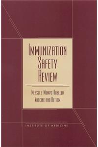 Immunization Safety Review