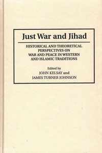 Just War and Jihad