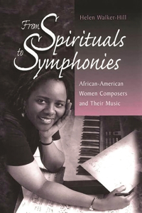 From Spirituals to Symphonies