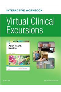 Virtual Clinical Excursions Online and Print Workbook for Adult Health Nursing