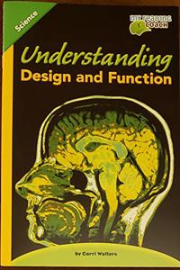 Science 2012 Leveled Reader Grade 5 On-Level: Understanding Design and Function