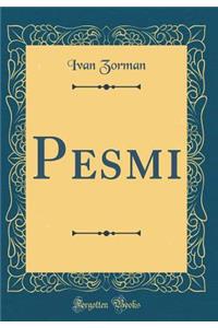 Pesmi (Classic Reprint)