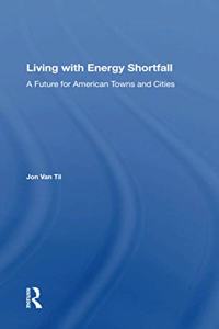 Living with Energy Shortfall