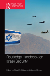 Routledge Handbook on Israeli Security