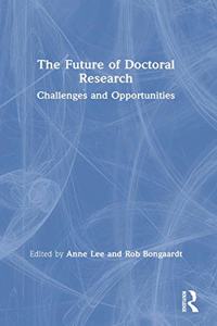 The Future of Doctoral Research