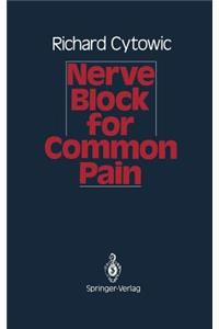 Nerve Block for Common Pain