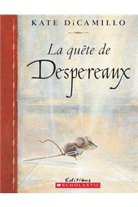 La Quête de Despereaux
