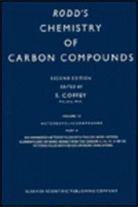 Chemistry of Carbon Compounds: Heterocyclic Compounds v. 4K (Rodd's Chemistry of Carbon Compounds. 2nd Edition)