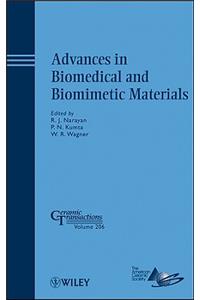 Advances in Biomedical and Biomimetic Materials