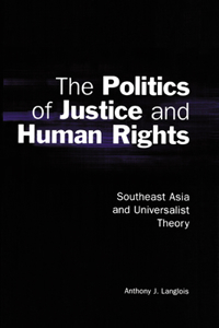 Politics of Justice and Human Rights