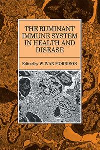 Ruminant Immune System in Health and Disease