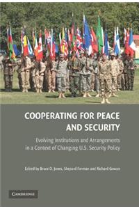 Cooperating for Peace and Security