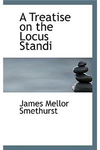 A Treatise on the Locus Standi