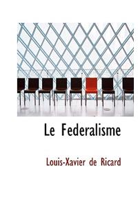 Le Federalisme