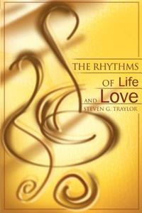 Rhythms of Life and Love