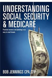 Understanding Social Security & Medicare