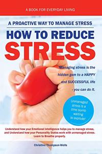 How To Reduce Stress