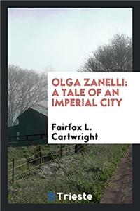 Olga Zanelli: a tale of an imperial city
