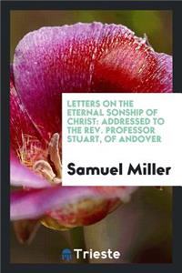 Letters on the Eternal Sonship of Christ