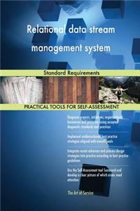 Relational data stream management system Standard Requirements