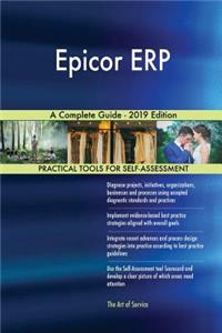 Epicor ERP A Complete Guide - 2019 Edition