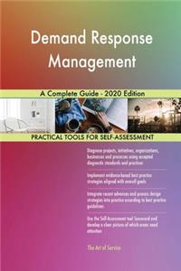 Demand Response Management A Complete Guide - 2020 Edition